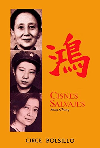 Cisnes salvajes | JUNG CHANG