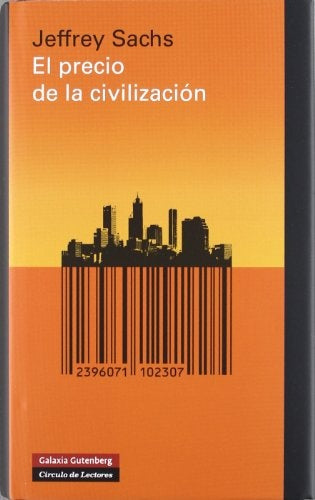 El precio de la civilización | JEFFREY SACHS