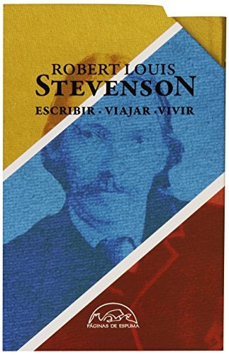 Escribir. Viajar. Vivir. (Estuche) | Robert Louis Stevenson