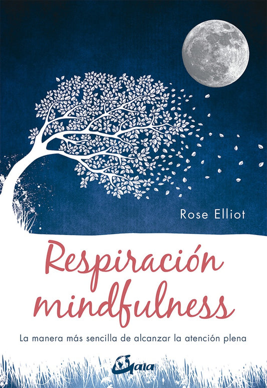 Respiración mindfulness | Rose Elliot