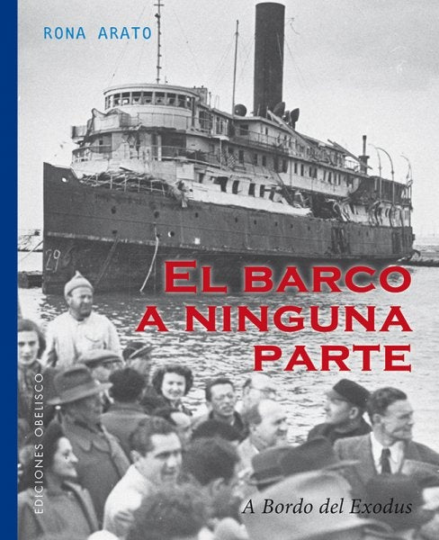 El barco a ninguna parte | Rona Arato