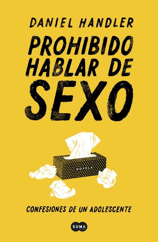 Prohibido hablar de sexo | DANIEL HANDLER