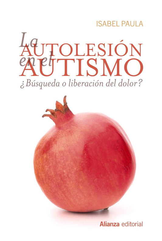 La autolesión en el autismo | ISABEL PAULA