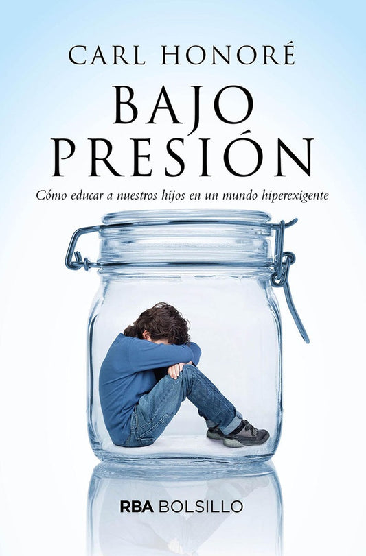 Bajo Presión | CARL HONORE