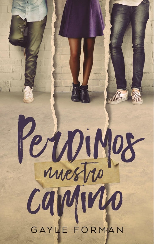 Perdimos nuestro camino | GAYLE FORMAN