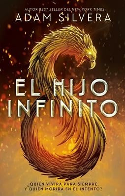 El hijo infinito | ADAM SILVERA