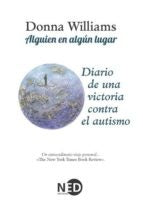 ALGUIEN EN ALGUN LUGAR | DONNA WILLIAMS