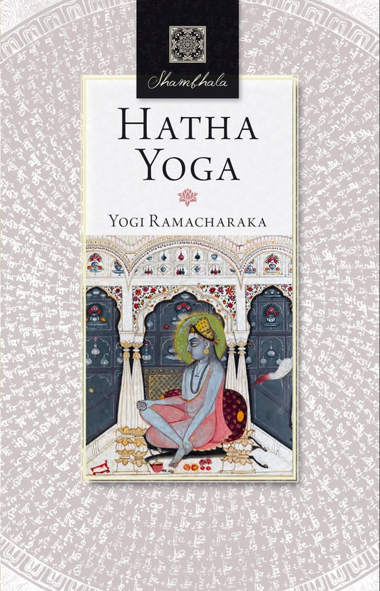 Hatha yoga | YOGI RAMACHARAKA