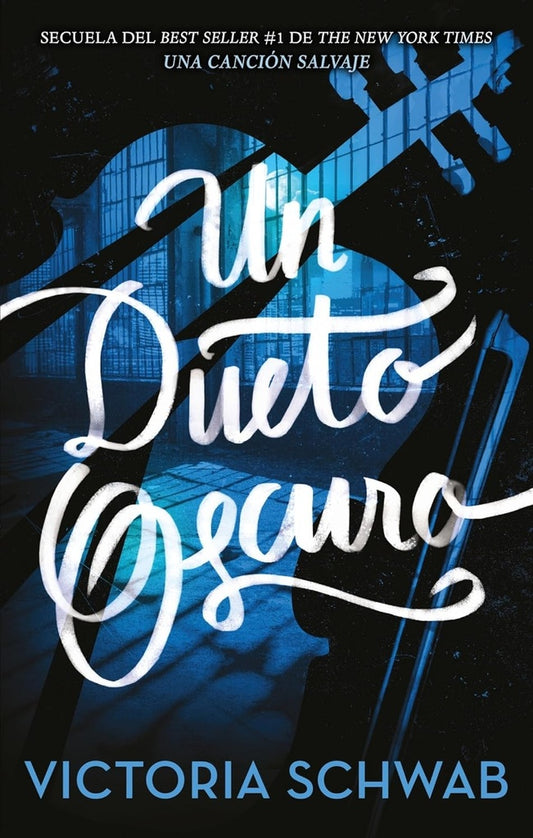 Un Dueto Oscuro | Victoria Schwab