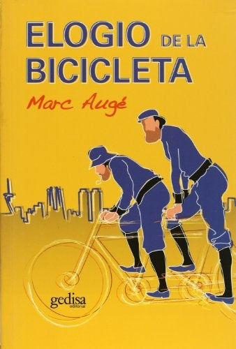 Elogio de la bicicleta | MARC AUGE