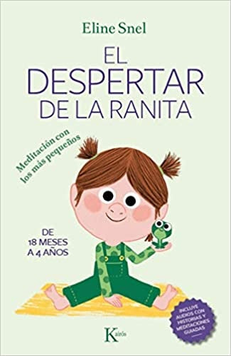 El despertar de la ranita | ELINE SNEL