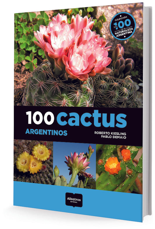 100 CACTUS ARGENTINOS | SIN ASIGNAR