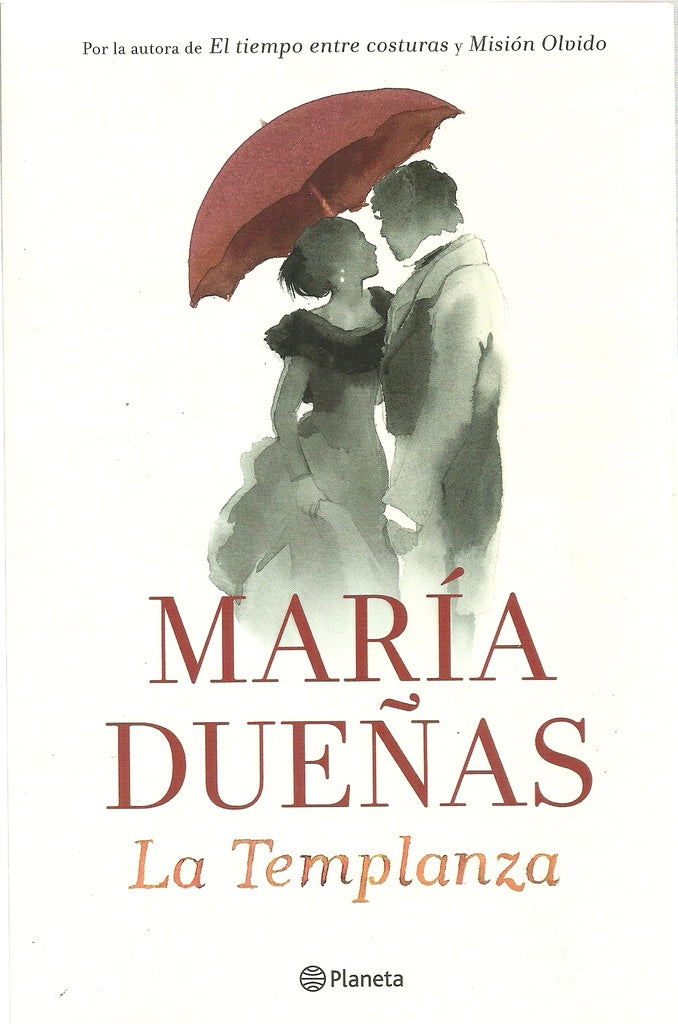 LA TEMPLANZA | María Dueñas