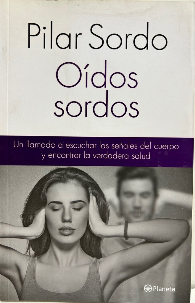 Oídos sordos | Pilar Sordo