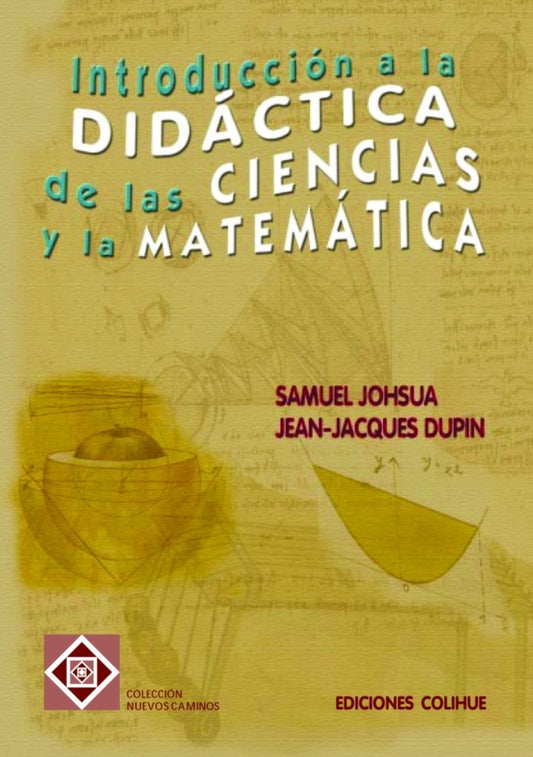 Introducción a la didáctica de las ciencias y la matemática | Dupin, Joshua