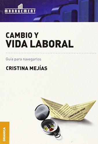 CAMBIO Y VIDA LABORAL | CRISTINA MEJIAS