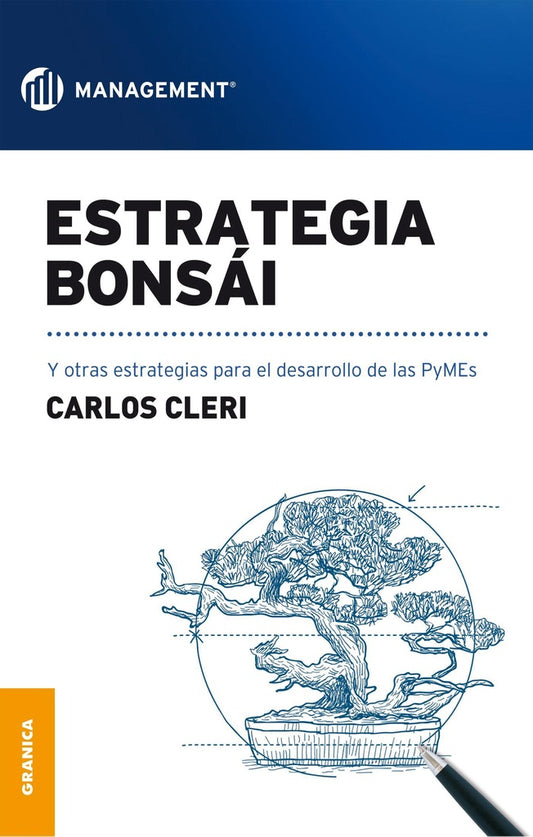 ESTRATEGIA BONSAI | CARLOS CLERI