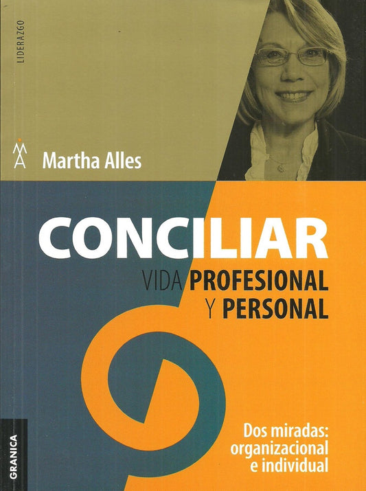 CONCILIAR VIDA PROFESIONAL Y PERSONAL | MARTHA ALLES