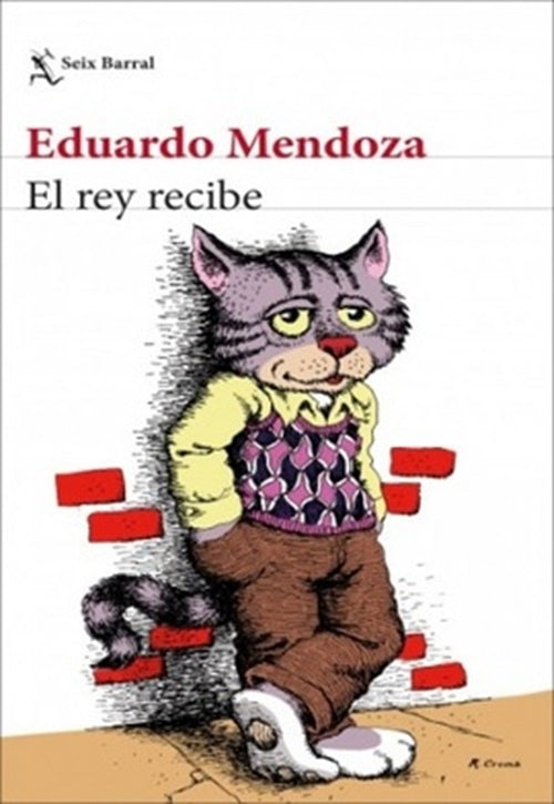 El rey recibe | EDUARDO MENDOZA