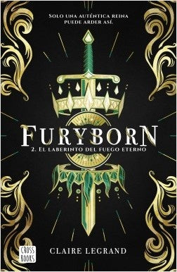 Furyborn 2. El laberinto del fuego eterno | CLAIRE LEGRAND