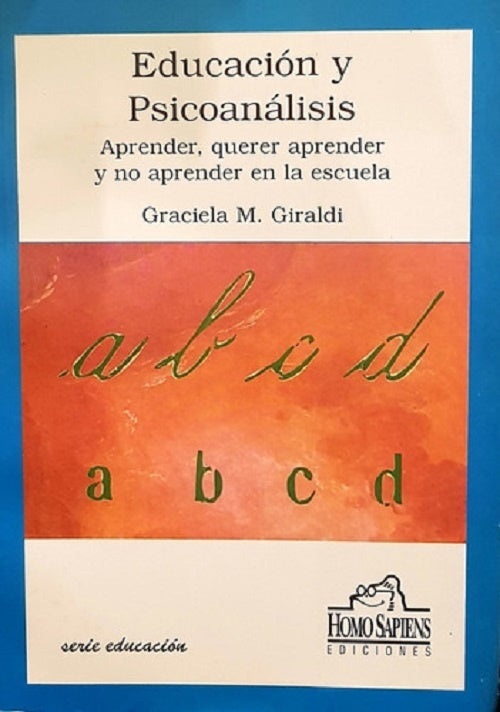 Educación y psicoanálisis | GRACIELA GIRALDI