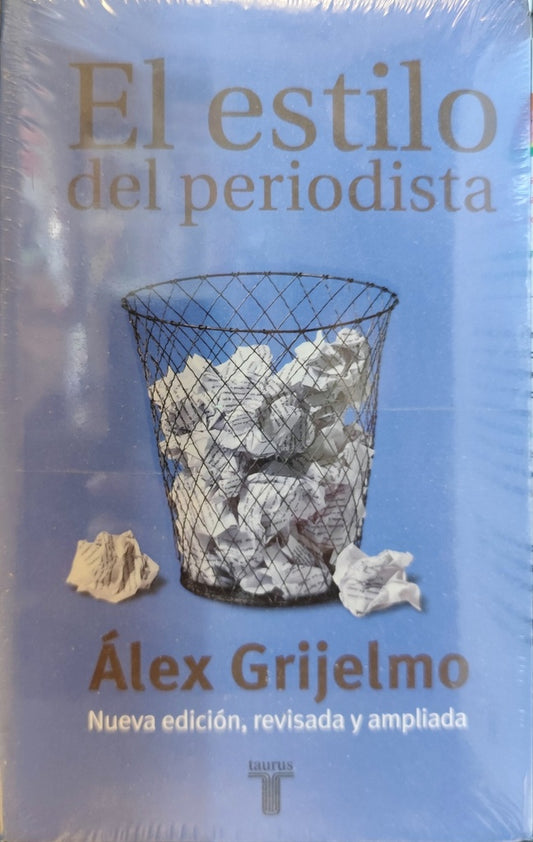 El Estilo del Periodista | ALEX GRIJELMO