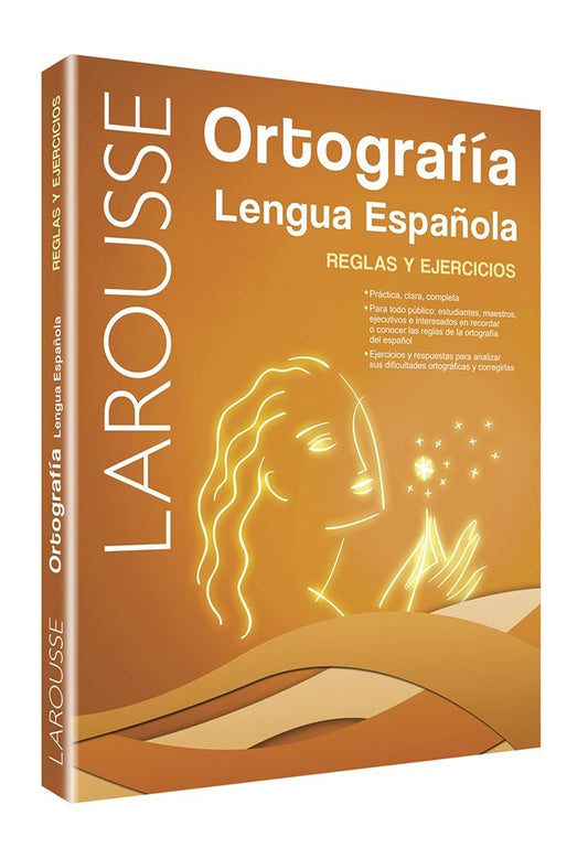 Ortografía. Lengua española. Reglas y ejercicios | LAROUSSE