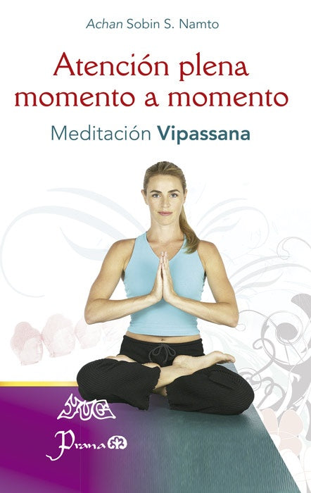 ATENCION PLENA MOMENTO A MOMENTO | ACHAN SOBIN S. NAMTO