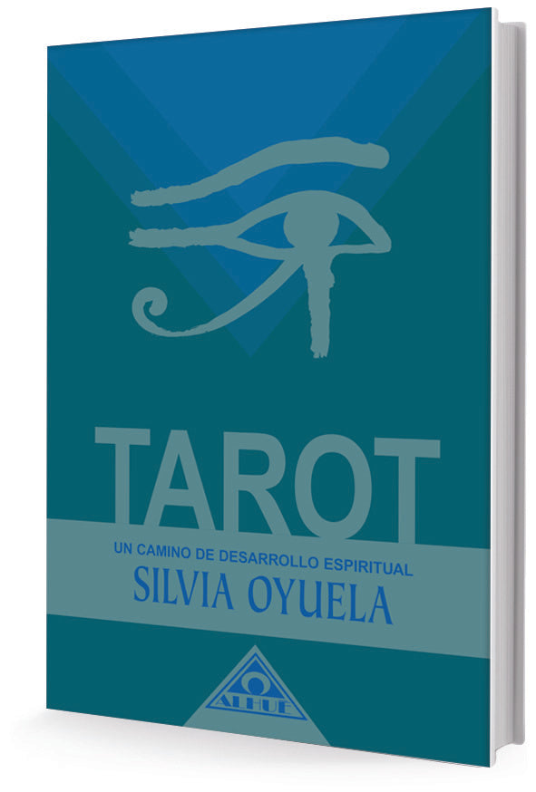 Tarot. Un camino de desarrollo espiritual | SILVIA OYUELA