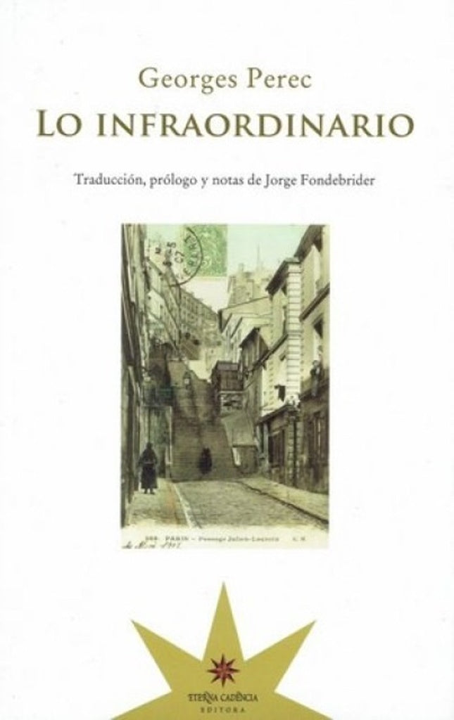 Lo infraordinario | GEORGES PEREC