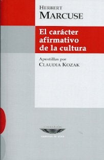 EL CARACTER AFIRMATIVO DE LA CULTURA | SIN ASIGNAR