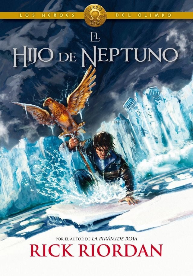 El hijo de Neptuno. Los héroes del Olimpo 2 | Rick Riordan