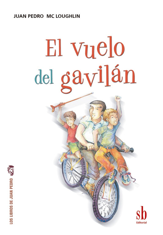 El vuelo del gavilán | JUAN PEDRO MC LOUGHLIN