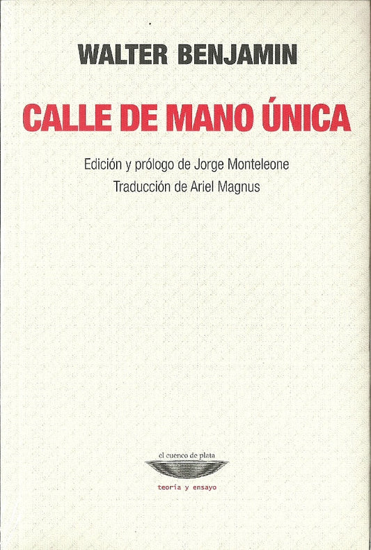 Calle de mano única | WALTER BENJAMIN