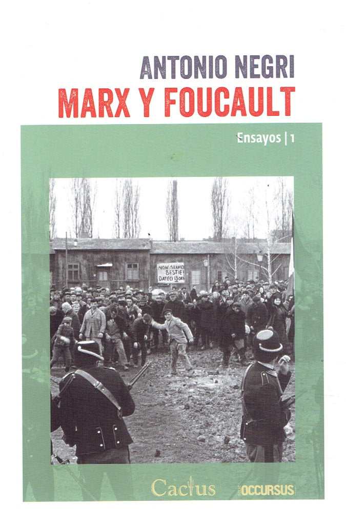 MARX Y FOUCAULT | MICHAEL HARDT / ANTONIO NEGRI