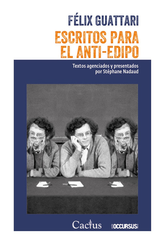 ESCRITOS ANTI EDIPO | FELIX GUATTARI