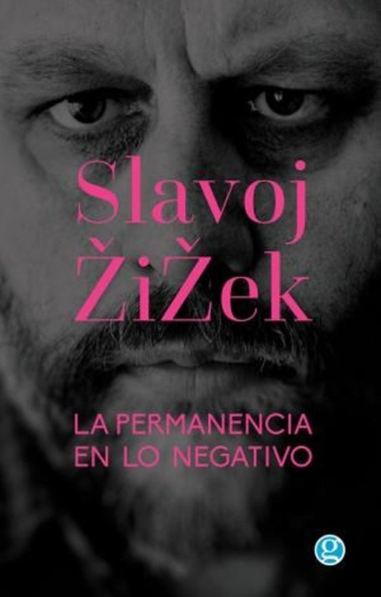 La permanencia de lo negativo | BUTLER JUDITH/ LACLAU ERNESTO/ ZIZEK SLAVOJ