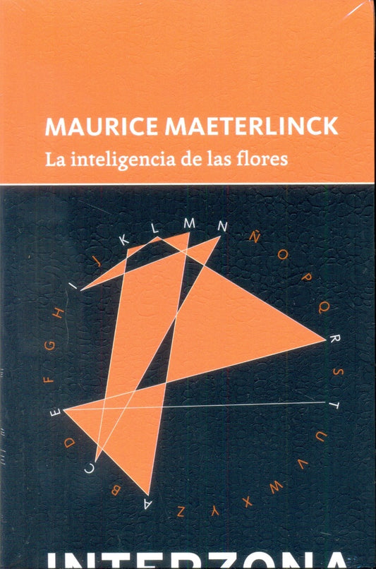 La inteligencia de las flores | MAURICE MAETERLINCK