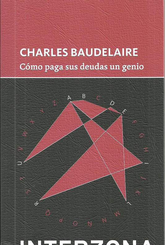 Cómo paga sus deudas un genio | CHARLES BAUDELAIRE