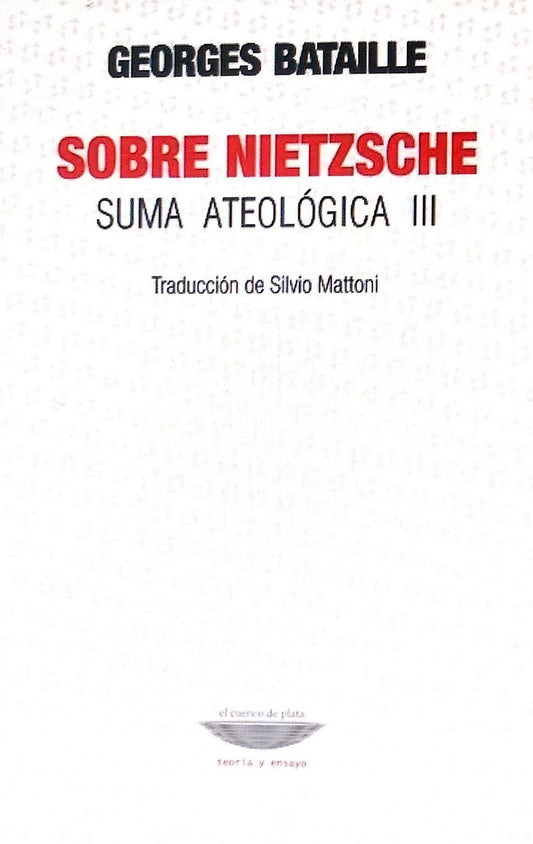 SOBRE NIETZSCHE SUMA ATEOLOGICA 3 | SIN ASIGNAR