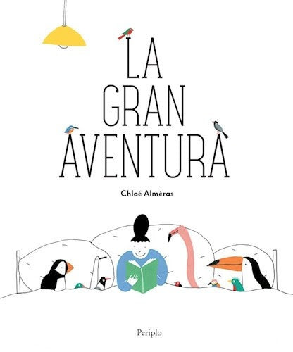 La gran aventura | Chloé Aleméras