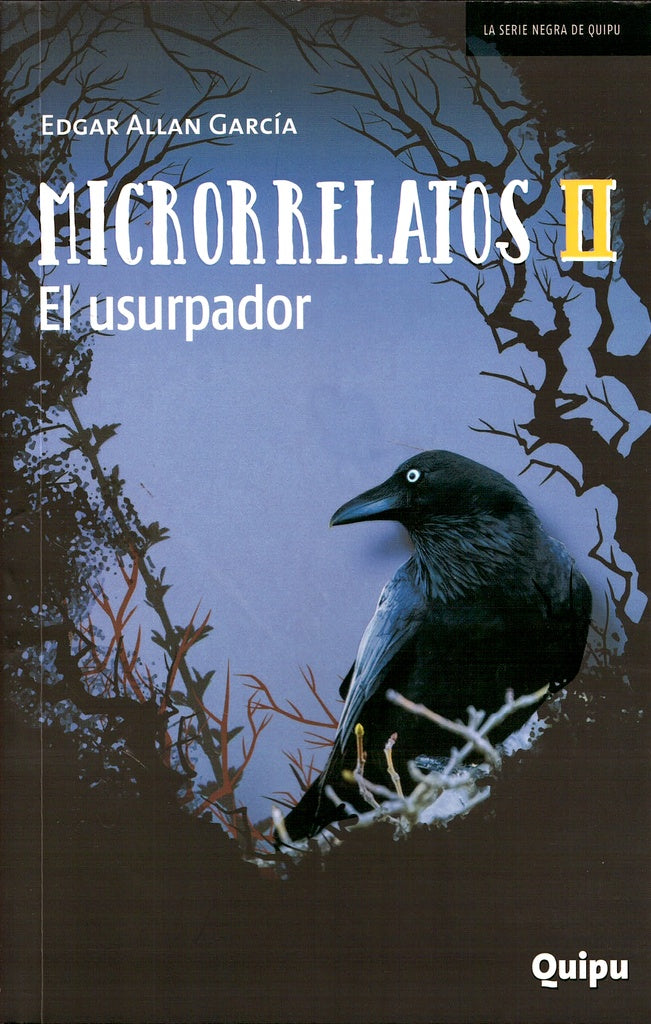 Microrrelatos 2 - El usurpador | Edgar Allan García