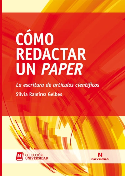 Cómo redactar un paper | SILVIA RAMIREZ GELBES