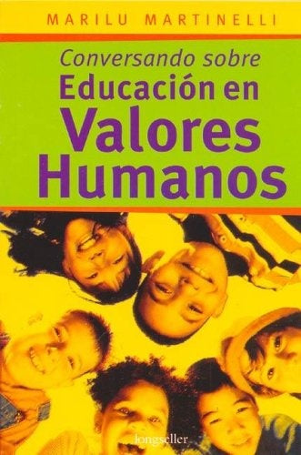 CONVERSANDO SOBRE EDUCACION EN VALORES | SIN ASIGNAR