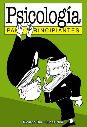 Psicología para principiantes | RICARDO BUR - LUCAS NINE