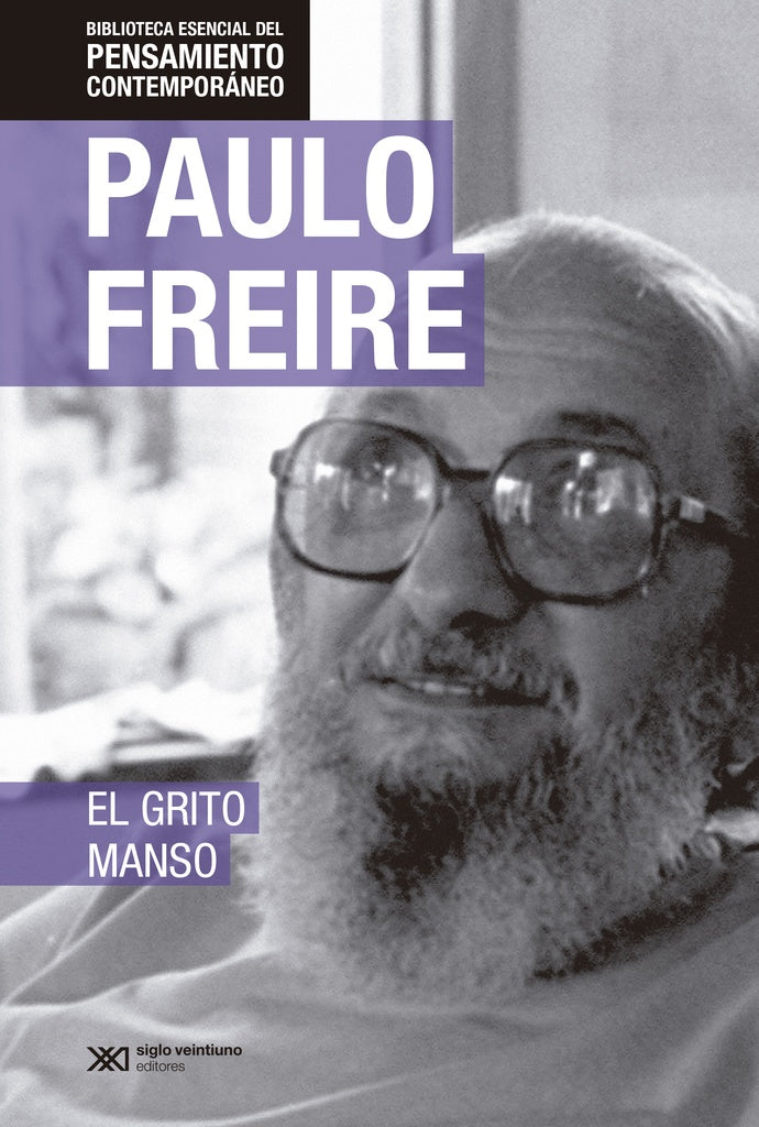 El grito manso | PAULO FREIRE