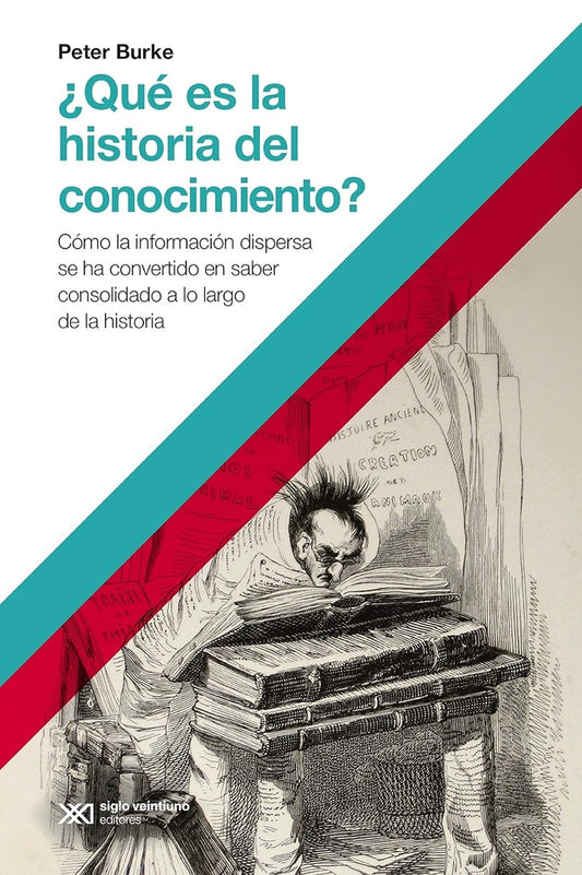 QUE ES LA HISTORIA DEL CONOCIMIENTO | BURKE