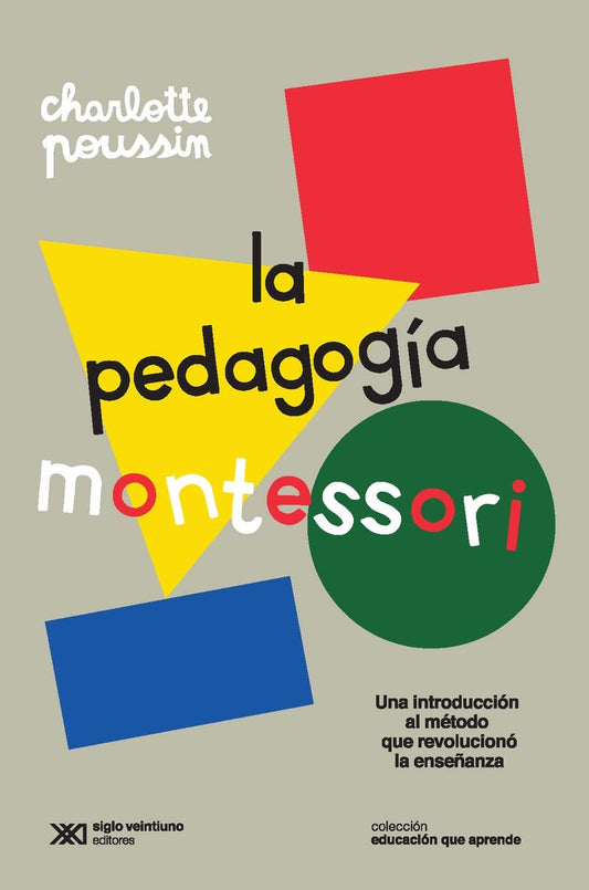 La pedagogía montessori | Charlotte Poussin