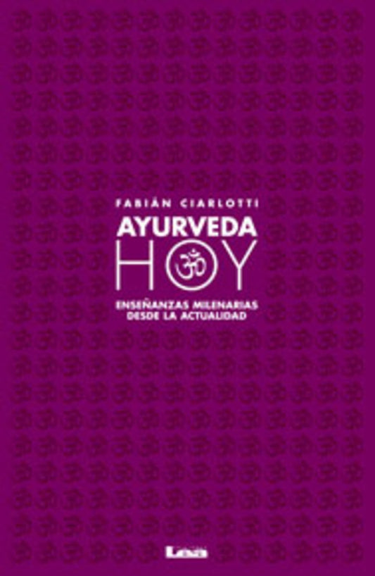 Ayurveda Hoy | Fabián J. Ciarlotti