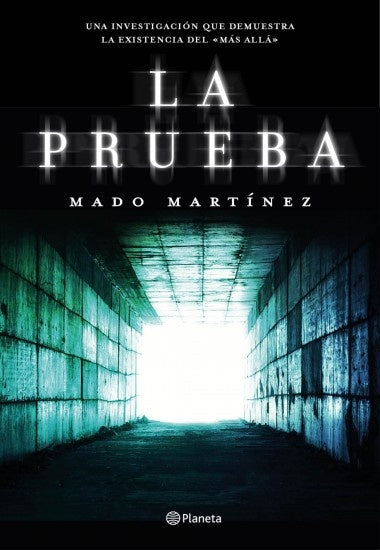 La prueba | MADO MARTINEZ